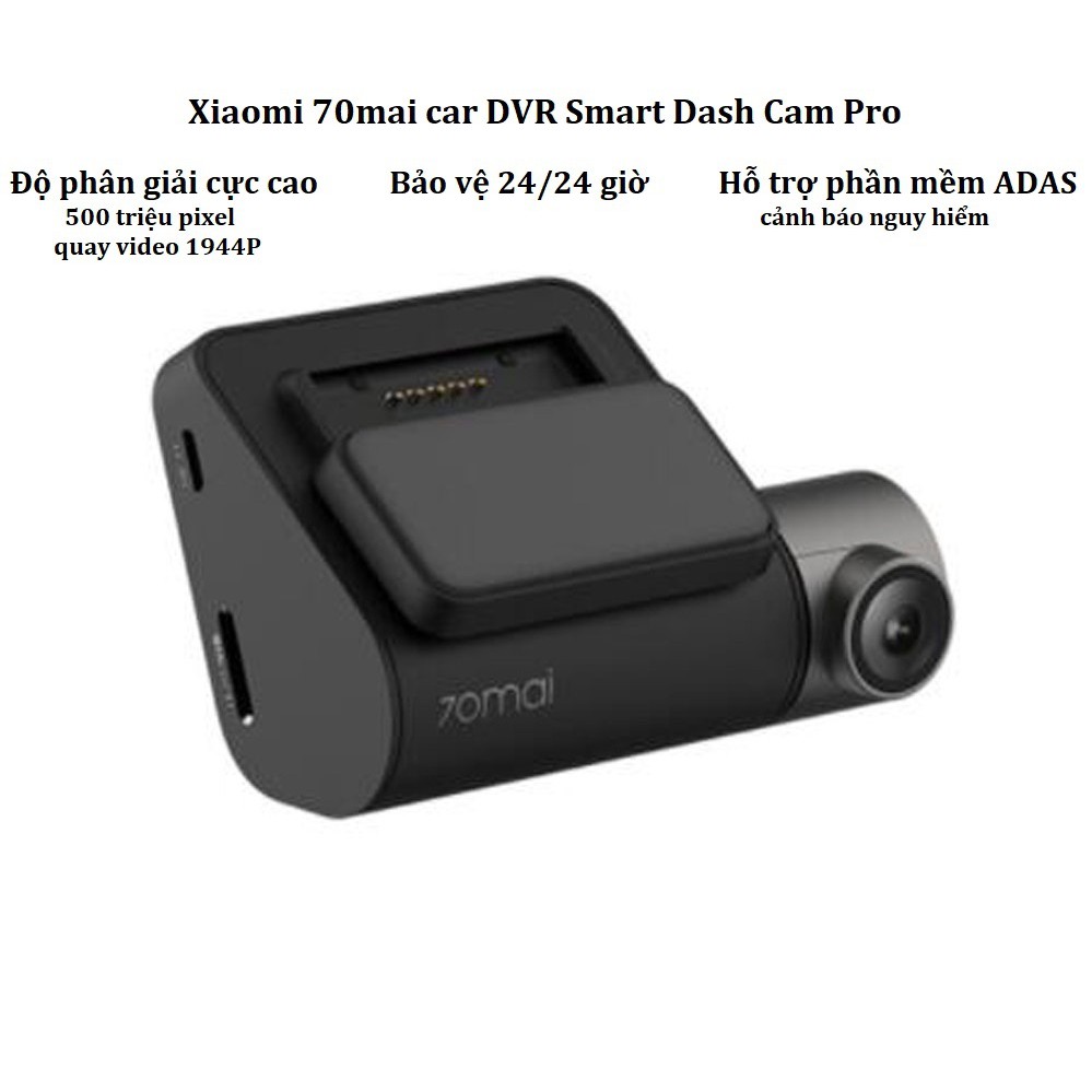 CAMERA HÀNH TRÌNH XIAOMI 70MAI DASH CAM PRO  BẢN TIẾNG ANH