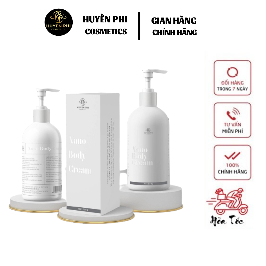 Kem BODY NANO Huyền Phi cho làn da căng mướt láng mịn lên tone chỉ sau 1 lần sử dụng