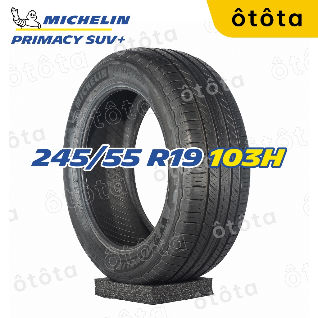 Lốp ô tô Michelin 245/55 R19 103H Primacy SUV+ – Chính Hãng BH 6 năm (245/55R19, 245 55 R19)