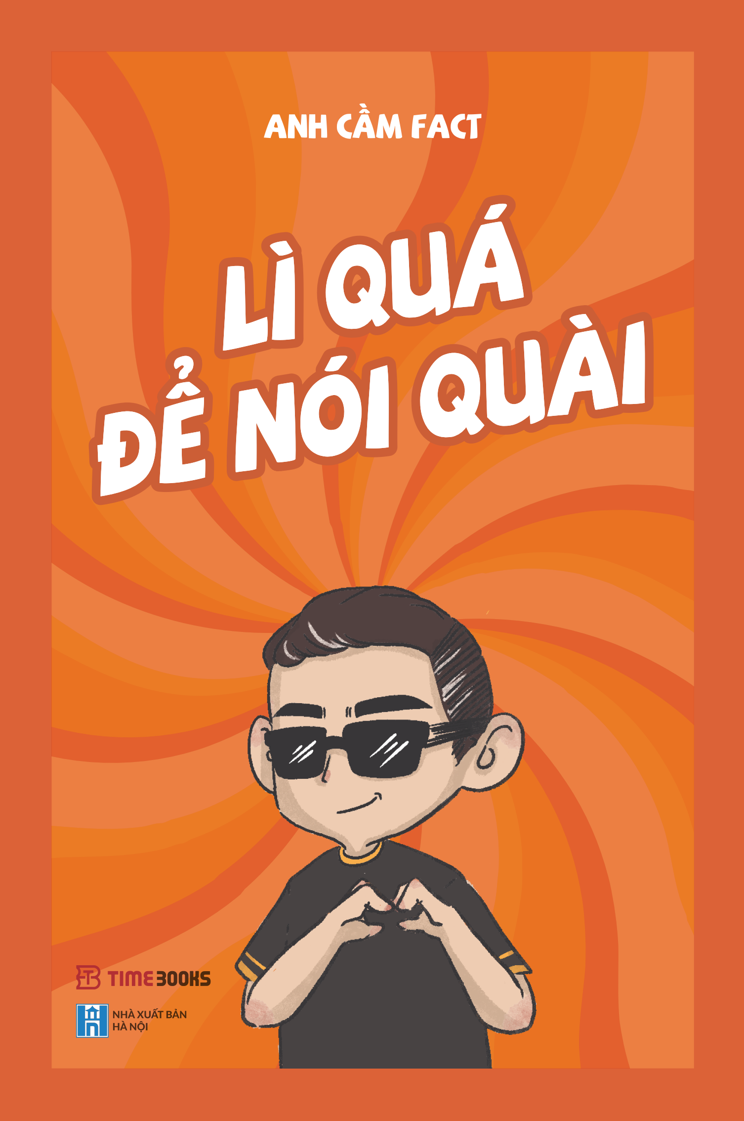 Timebooks - Lì Quá Để Nói Quài