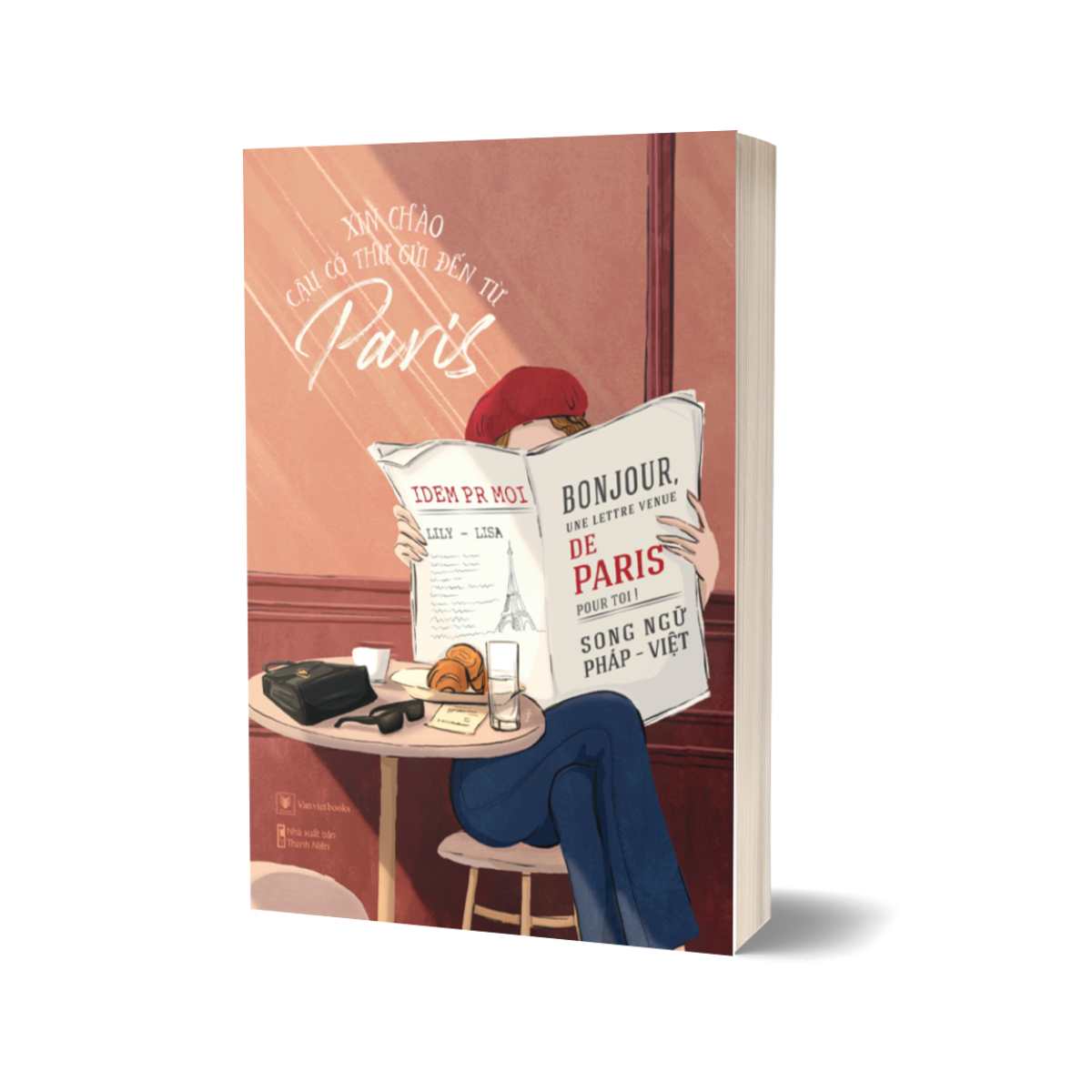 Sách - Xin Chào, Cậu Có Thư Gửi Đến Từ Paris - Song Ngữ Pháp-Việt