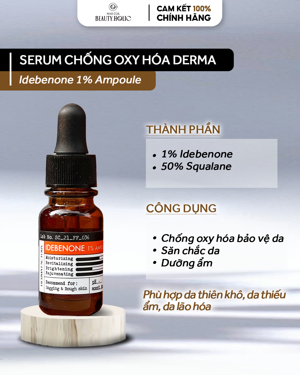 [Nhacuabeautyholic] Serum chống oxy hóa DERMA FACTORY IDEBENONE 1% AMPOULE