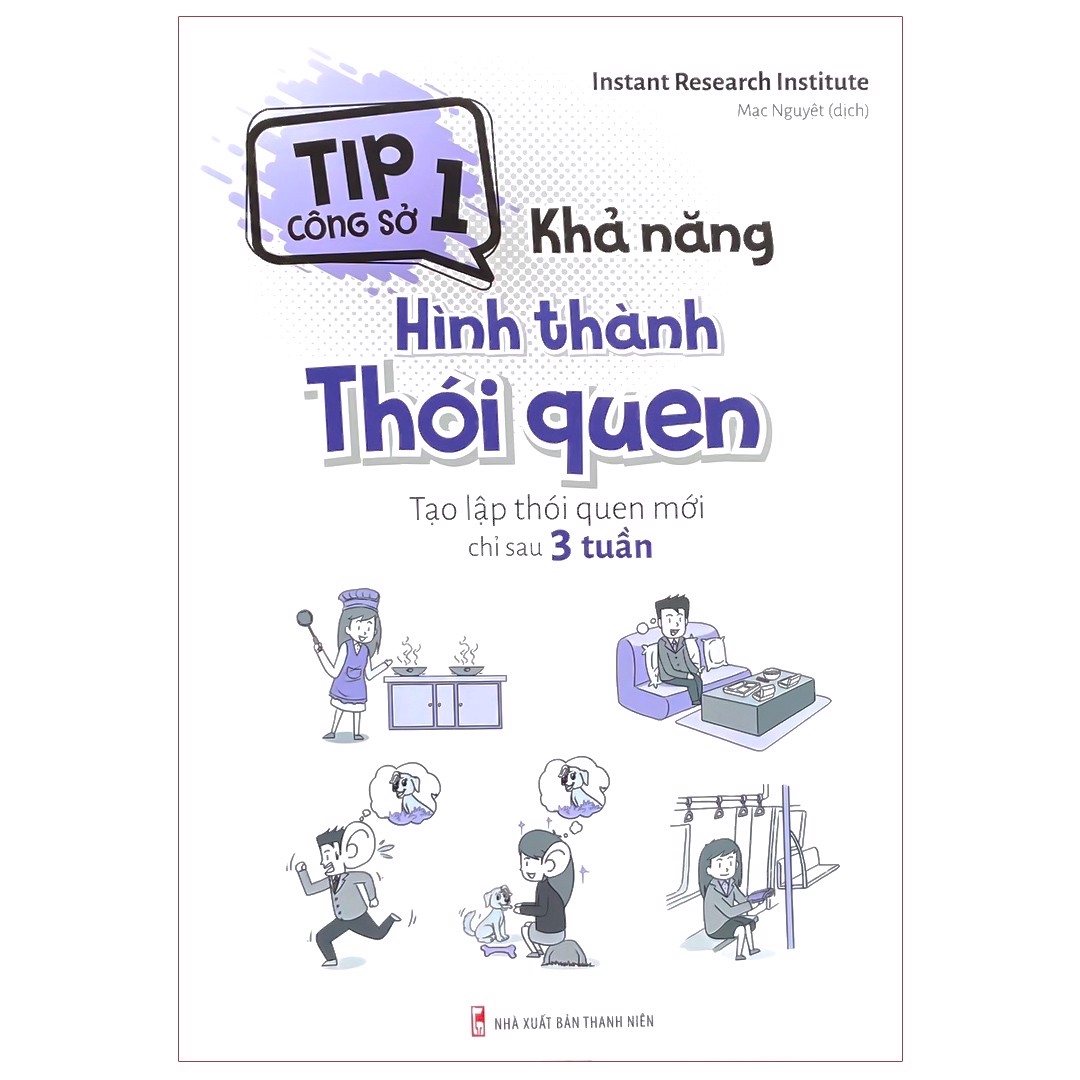 Sách: tip công sở 1 - khả năng hình thành thói quen, tạo lập thói quen mới chỉ sau 3 tuần