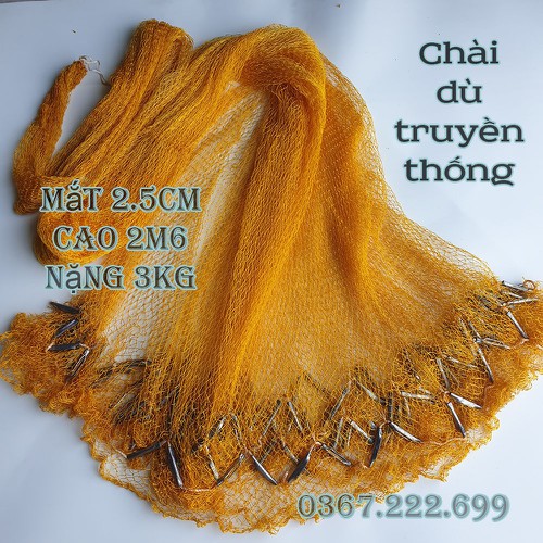 Chài dù đan chì tay truyền thống mắt 2 .5cm cao 2m6 nặng 3kg
