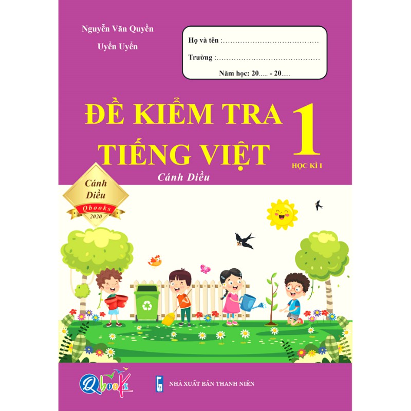 Combo Trọn Bộ 8 Quyển Sách Cánh Diều Cho Học Sinh Lớp 1 - Đề Kiểm Tra Và Bài Tập Tuần 2 Môn Toán và Tiếng Việt QBooks