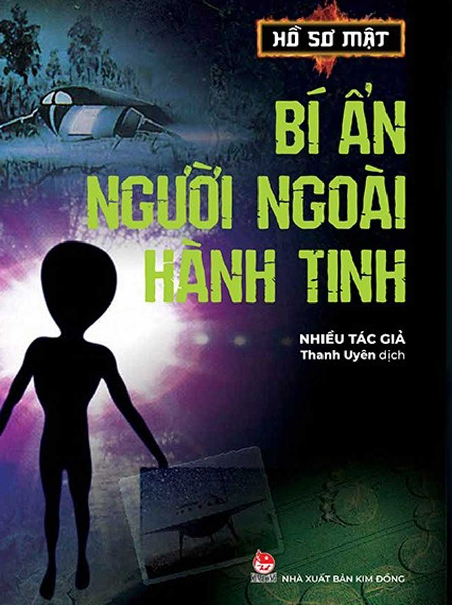Sách - Hồ Sơ Mật - Bí Ẩn Người Ngoài Hành Tinh - KĐ - Newshop
