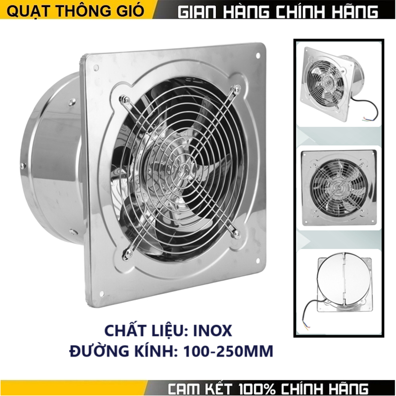 (Phiên bản INOX) Quạt thông gió hút mùi phòng trọ, nhà ăn, nhà vệ sinh