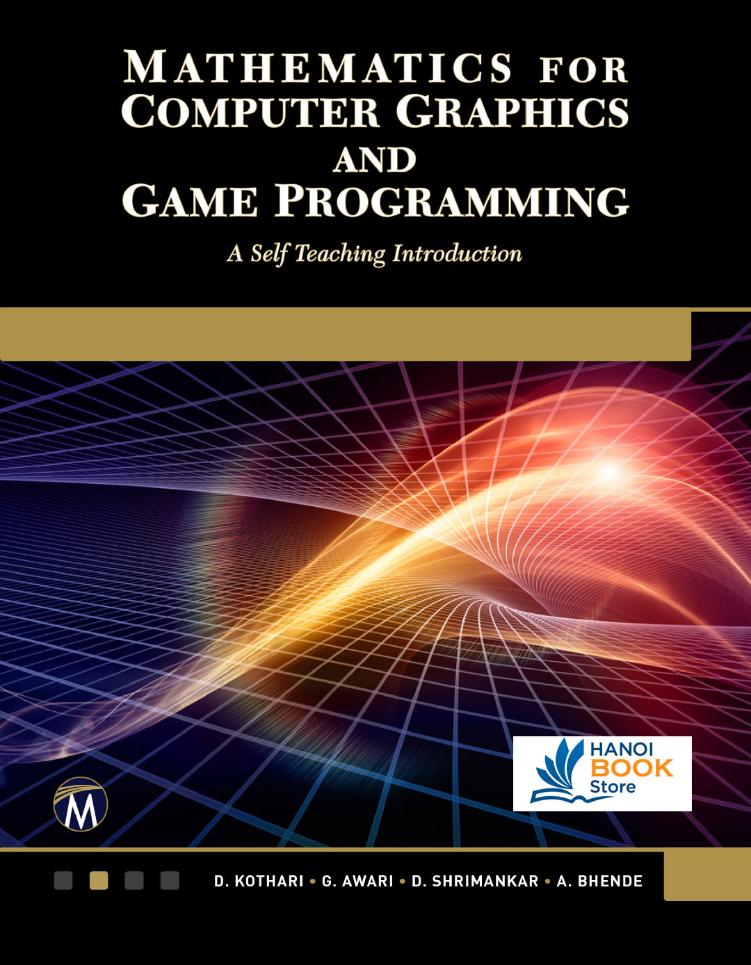 Mathematics for Computer Graphics and Game Programming - Hanoi Book Store