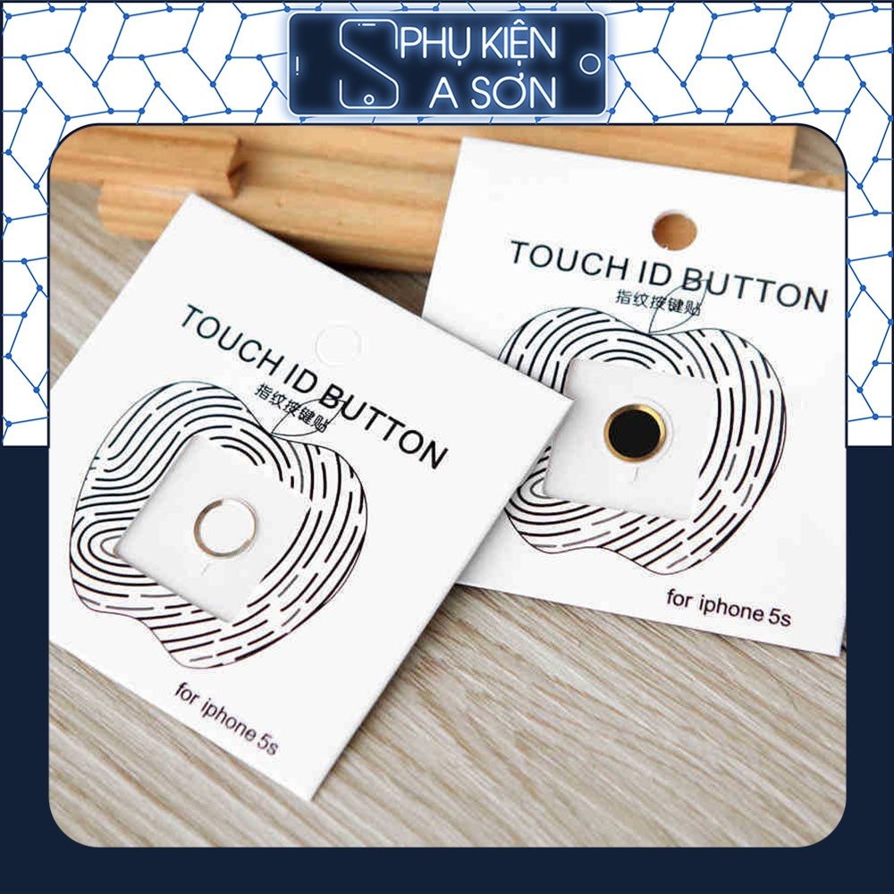 Miếng Dán Nút Home Touch ID - Cảm Ứng Vân Tay - Dành Cho Iphone -phukienason