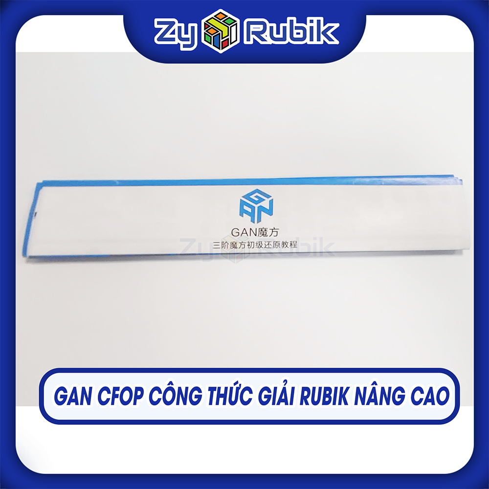 Phụ kiện rubik - gan cfop công thức giải rubic nâng cao - gan cfop f2l pll oll - đồ chơi phát triển trí tuệ - zyo rubik