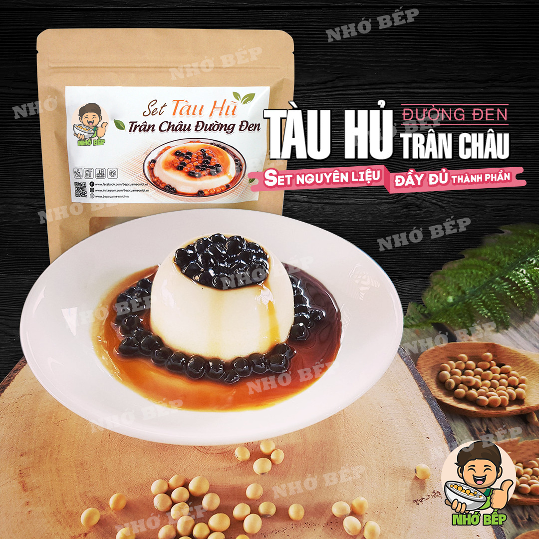 Set chè tàu hũ trân châu đường đen tặng kèm công thức - nhớ bếp