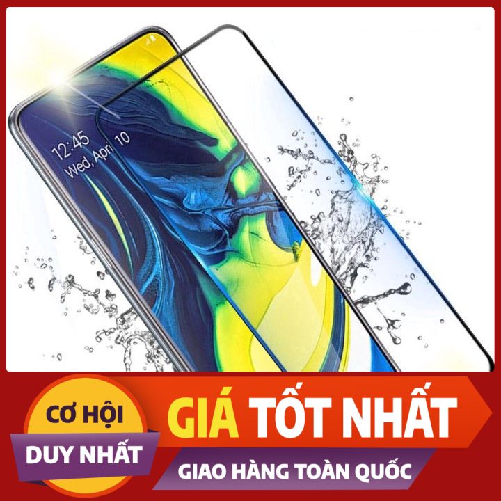 Cường lực samsung a80 full màn hình 21d || mr.anh store