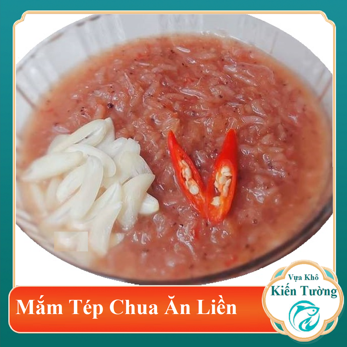 1kg MẮM TÉP CHUA LOẠI 1 Chính Gốc Cà Mau-Vựa Khô Kiến Tường