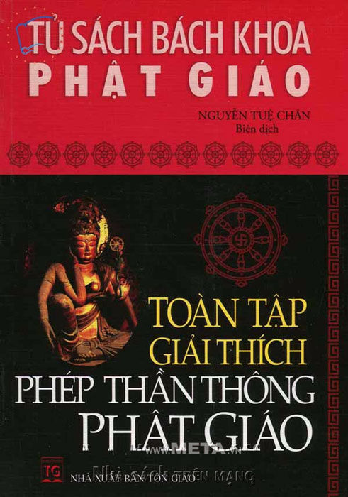 Tủ sách bách khoa Phật Giáo - Toàn tập giải thích phép thần thông Phật Giáo