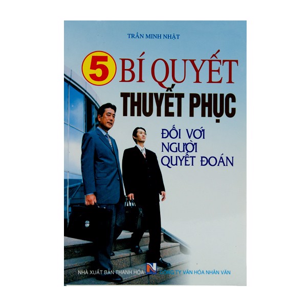5 bí quyết thuyết phục đối với người quyết đoán