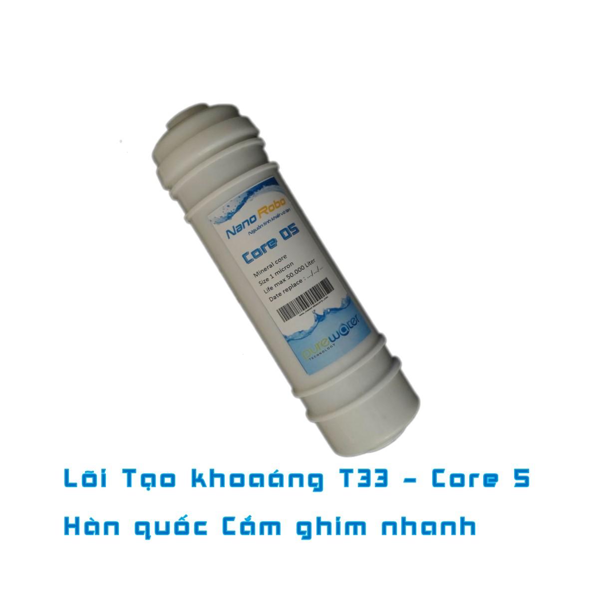 Lõi lọc Tạo khoáng T33 hàn quốc - Linh kiện lọc nước
