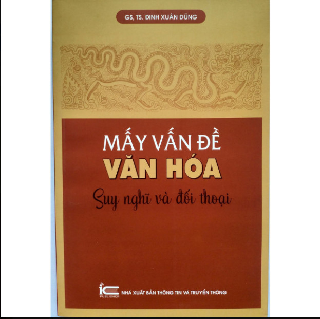 Mấy vấn đề Văn hóa - Suy nghĩ và đối thoại