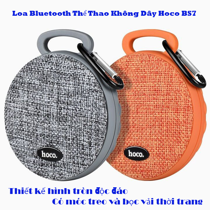 [HCM]SP BÁN CHẠY ] Loa Bluetooth  Mua Thiết Bị Âm Thanh-Loa Bluetooth Giá tốt  Loa Bluetooth Thể Thao Không Dây Hoco BS7  Thiết Kế Hình Tròn Độc Đáo  Có Móc Treo Và Bọc Vải Thời Trang  Âm Bass Cực Ấm Rõ Ràng Và Êm Tai  Pin 600 mAh.