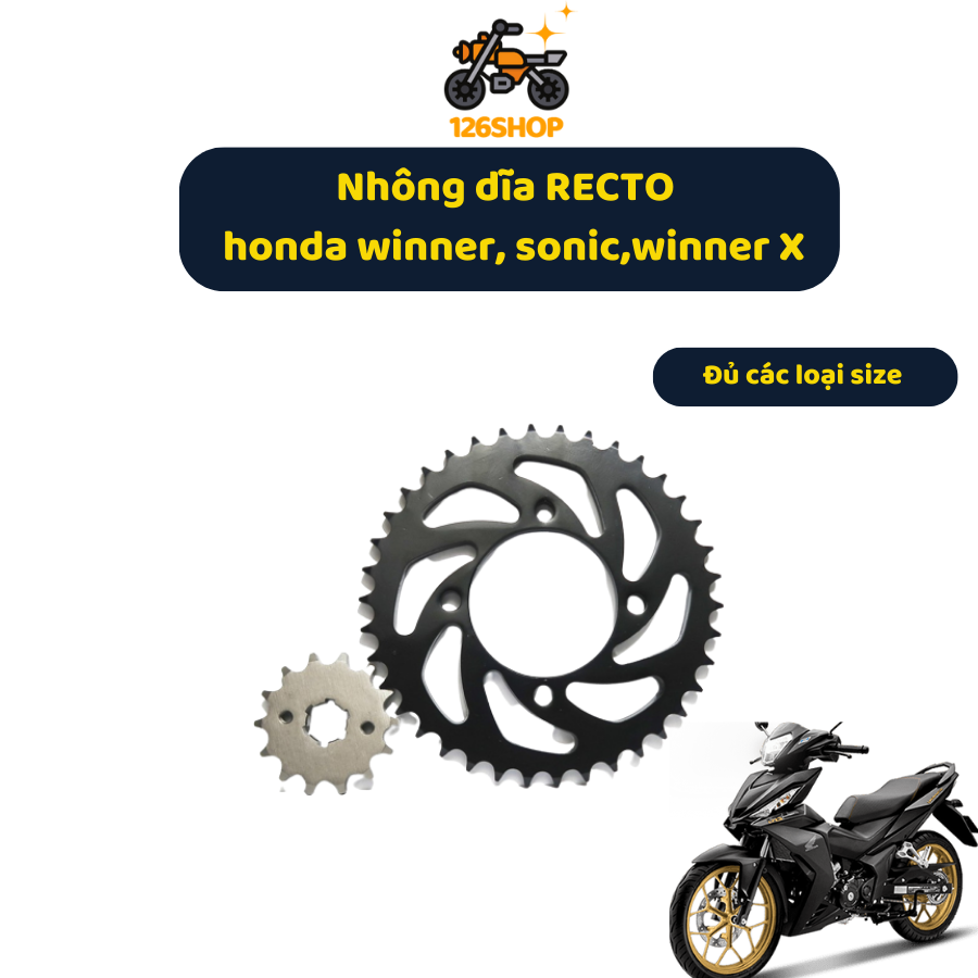 Nhông dĩa Recto đủ size Winner, Sonic Winner X 126Shop