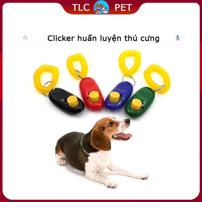 Click huấn luyện chó, mèo và các loại thú cưng Clicker - Phụ kiện thú cưng TLC