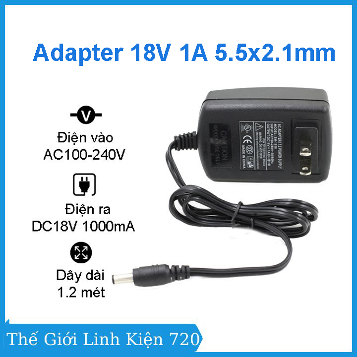 Bộ chuyển đổi nguồn adapter dc 18v 1a giắc cắm đầu ra 5.5x2.1mm