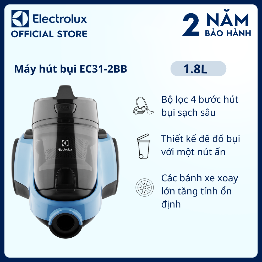   Giao miền Nam  Máy hút bụi - hộp chứa bụi Electrolux 1.8L - EC31-2BB - Thiết kế để đổ bụi với một nút ấn cùng bộ lọc 4 bước hút bụi sạch sâu 