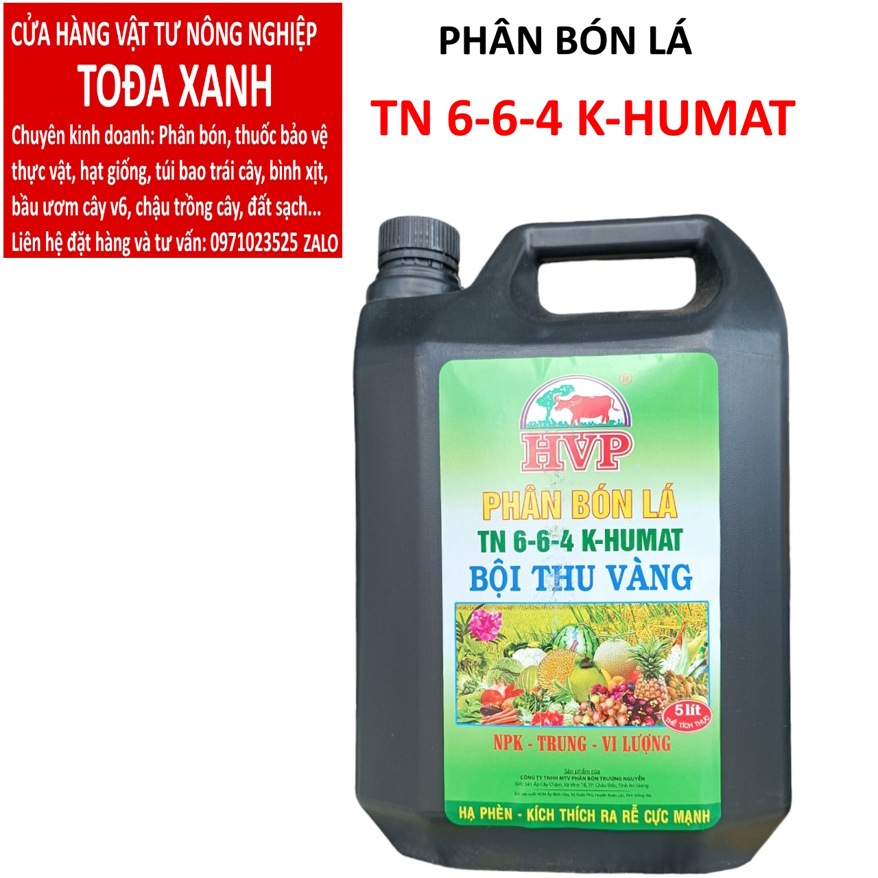 Hvp cal đen 5 lít 6 - 6 -4 k-humat ra rễ mạnh, đâm chồi khỏe