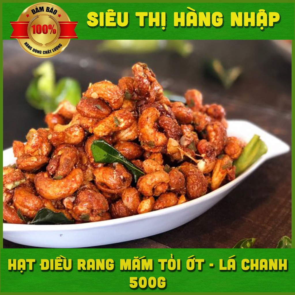 500g Hạt điều rang tỏi ớt lá chanh - Hạt điều cháy tỏi lá chanh - Đồ Ăn Vặt