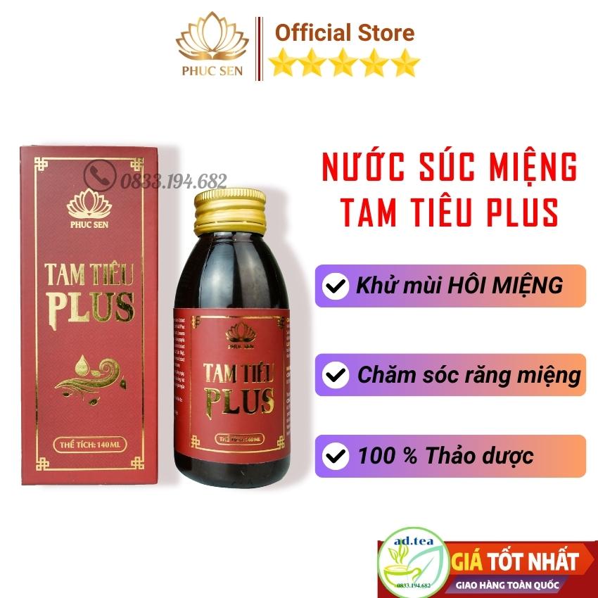 CHÍNH HÃNG - Nước Súc Miệng Thảo Dược Tam Tiêu Plus Thơm Miệng Khử Mùi Hôi Miệng Hiệu Quả, chai 140ml đậm đặc hiệu quả cao