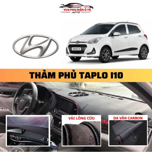 Thảm phủ taplo Hyundai I10 đời 2012-2023 cao cấp