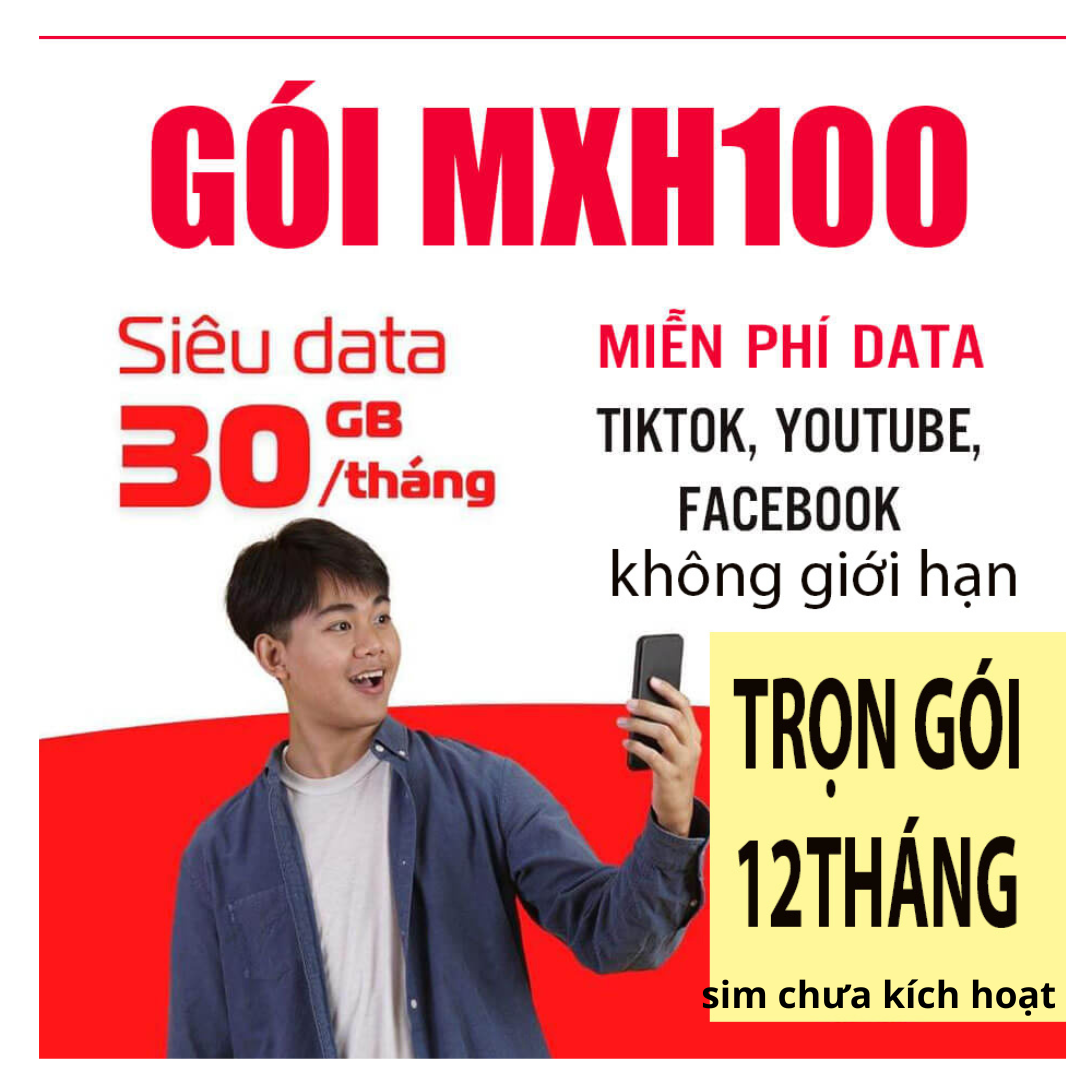 FREESHIP - CHƯA KÍCH HOẠT. SIM 4G Viettel Không Giới Hạn Lưu Lượng Tốc Độ Cao khi dùng tiktok youtobe facebook MXh100