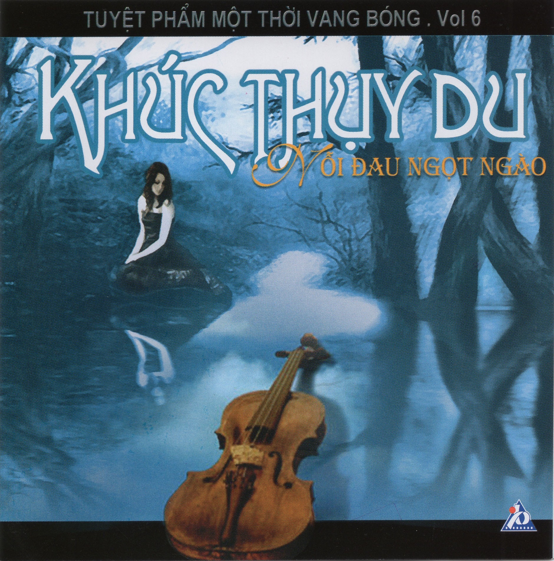 khúc thụy du- nỗi đau ngọt ngào