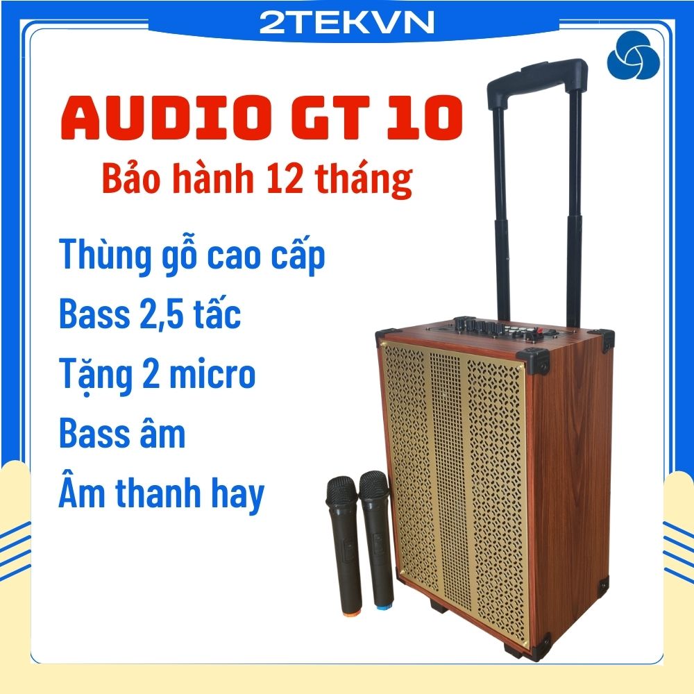 Loa kéo di động thùng gỗ Audio GT 10 tặng kèm 2 micro xịn, bảo hành 1 năm