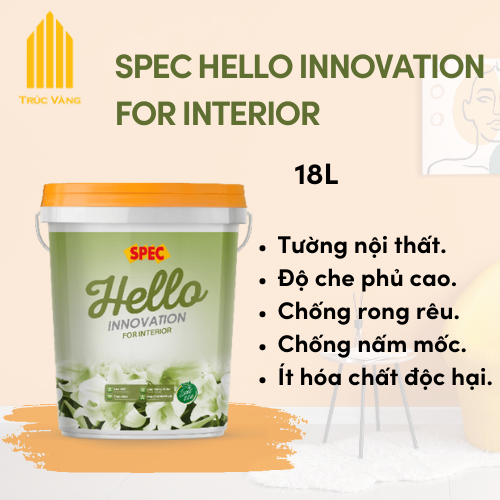 Sơn nước trong nhà Mờ Spec Hello Innovation dung tích 5L,18L (ĐỦ MÀU)