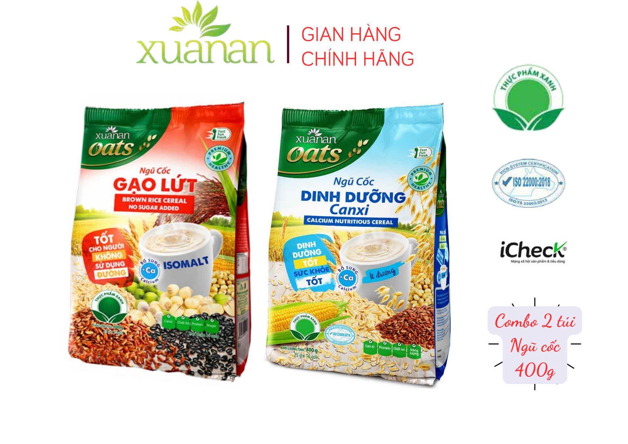 Combo 2 túi: Ngũ Cốc Dinh Dưỡng Canxi ít đường 400G + Ngũ Cốc Gạo Lứt No Sugar[đường ăn kiêng]400G