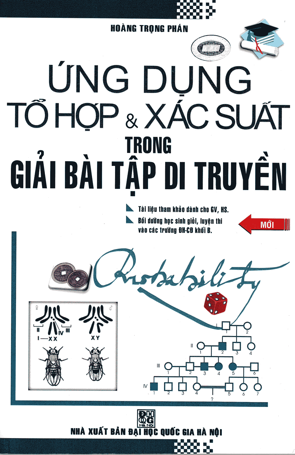ỨNG DỤNG TỔ HỢP VÀ XÁC SUẤT TRONG GIẢI BÀI TẬP DI TRUYỀN
