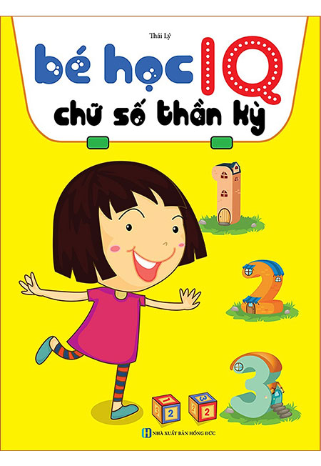 Sách - Bé Học IQ - Chữ Số Thần Kỳ - Phương Nam Book