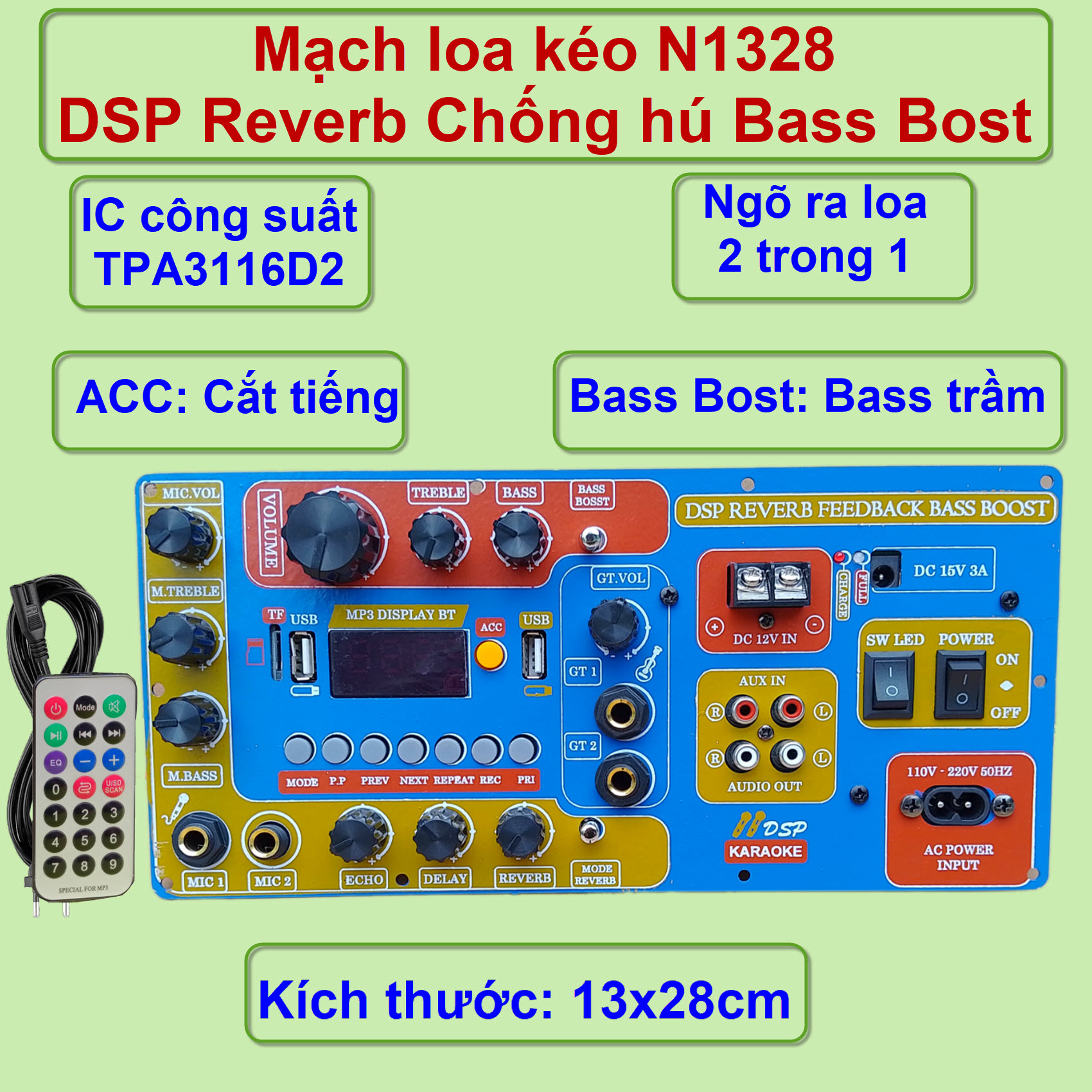 Mạch loa kéo n1328 dsp reverb chống hú bass bost ngõ ra 2 trong 1