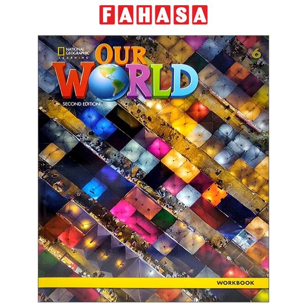 Fahasa - Our World 6 Workbook