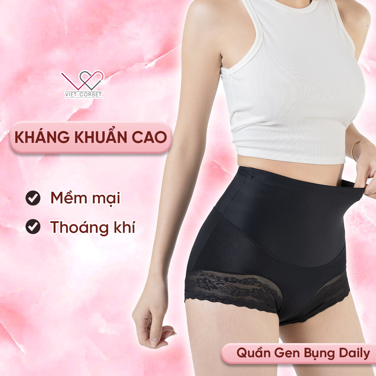 Quần Lót Gen Bụng Cạp Cao Kháng Khuẩn Chống Hằn Nâng Mông Daily 01 VIỆT CORSET