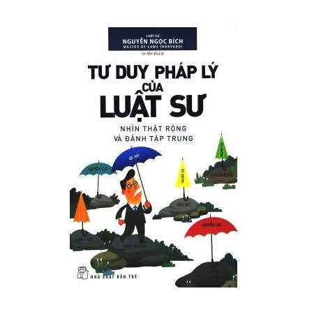 Nguyetlinhbook - Tư duy pháp lý của luật sư .