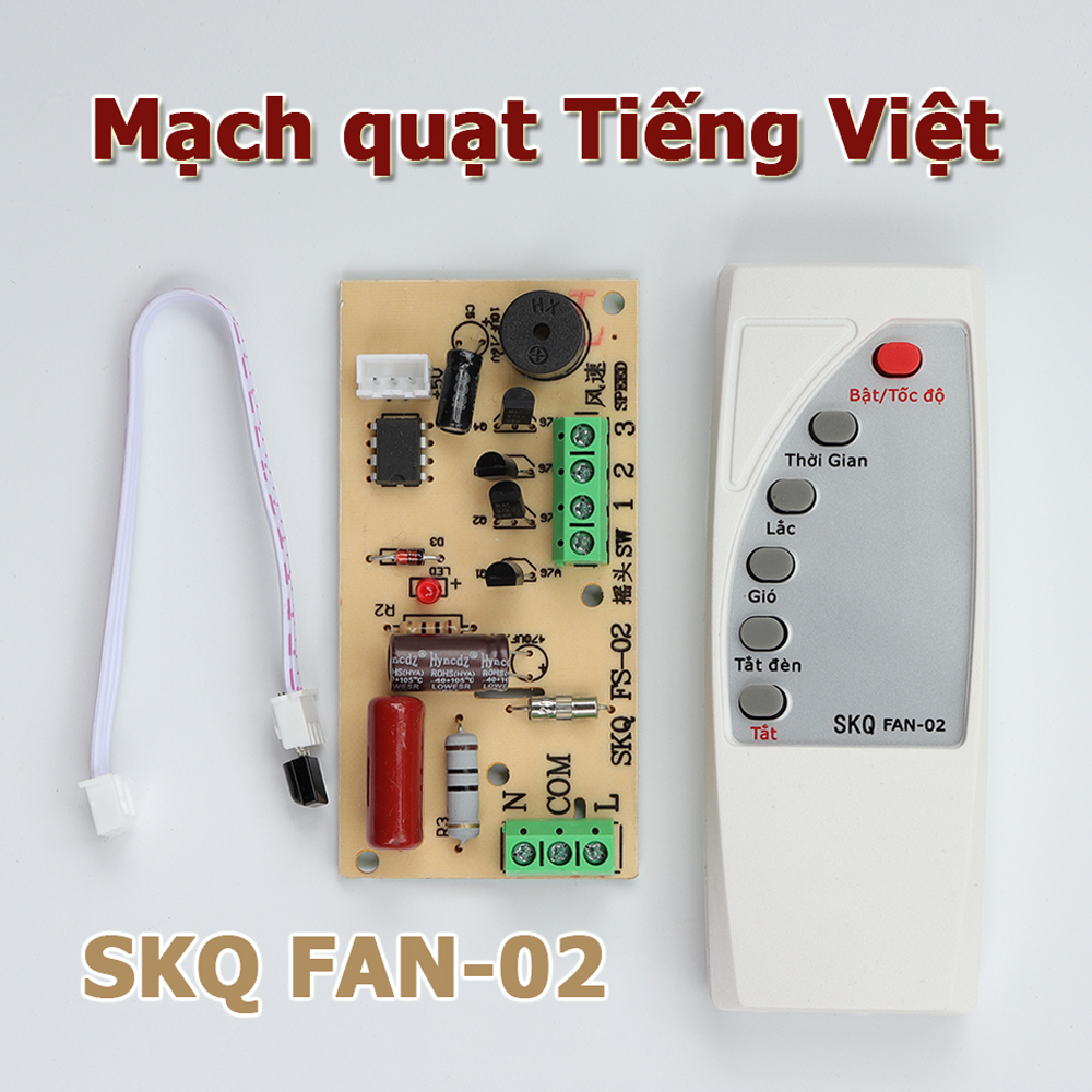 Mạch quạt điều khiển từ xa SKQ FAN-02 Remote phiên bản Tiếng Việt