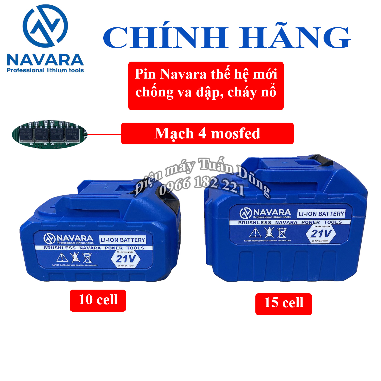 Pin 15 cell 10 cell Navara Mạch 4 mosfed chống cháy, chống va đập chân pin phổ thông 4cm