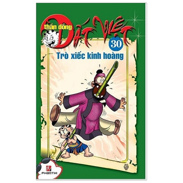 Sách Fahasa - Thần Đồng Đất Việt 30 - Trò Xiếc Kinh Hoàng