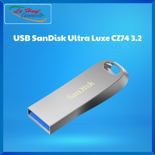 USB SanDisk 3.2 Ultra Luxe CZ74 32GB/ 64GB/128GB/ 256GB 150MB/s - Hàng Chính Hãng