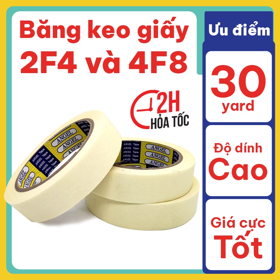 Băng keo giấy 2F4 và 4F8 loại dày 30 yard Angel siêu dính