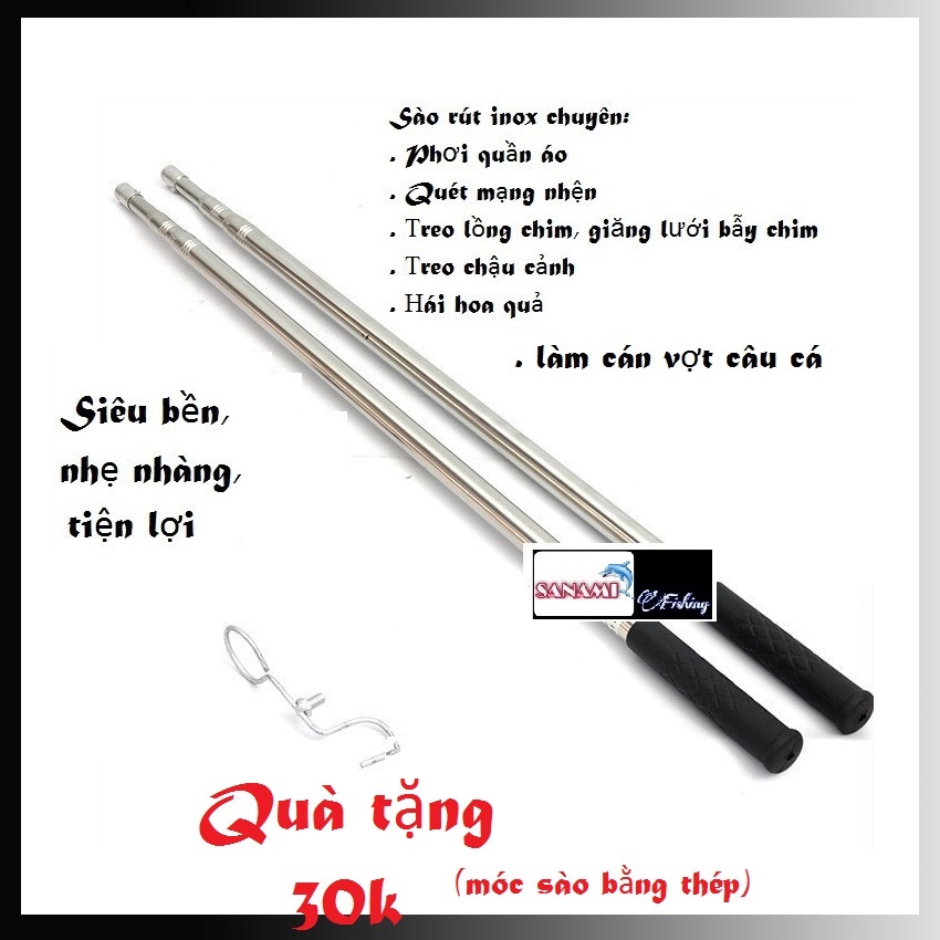 [Hàng Loại 1] sào rút inox sào phơi đồ inox thanh lý cán vợt câu cá sào chim inox 304 SANAMI FISHING - chuyên phơi quần áo, treo lồng chim, quét mạng nhện, hái hoa quả, rất tiện lợi