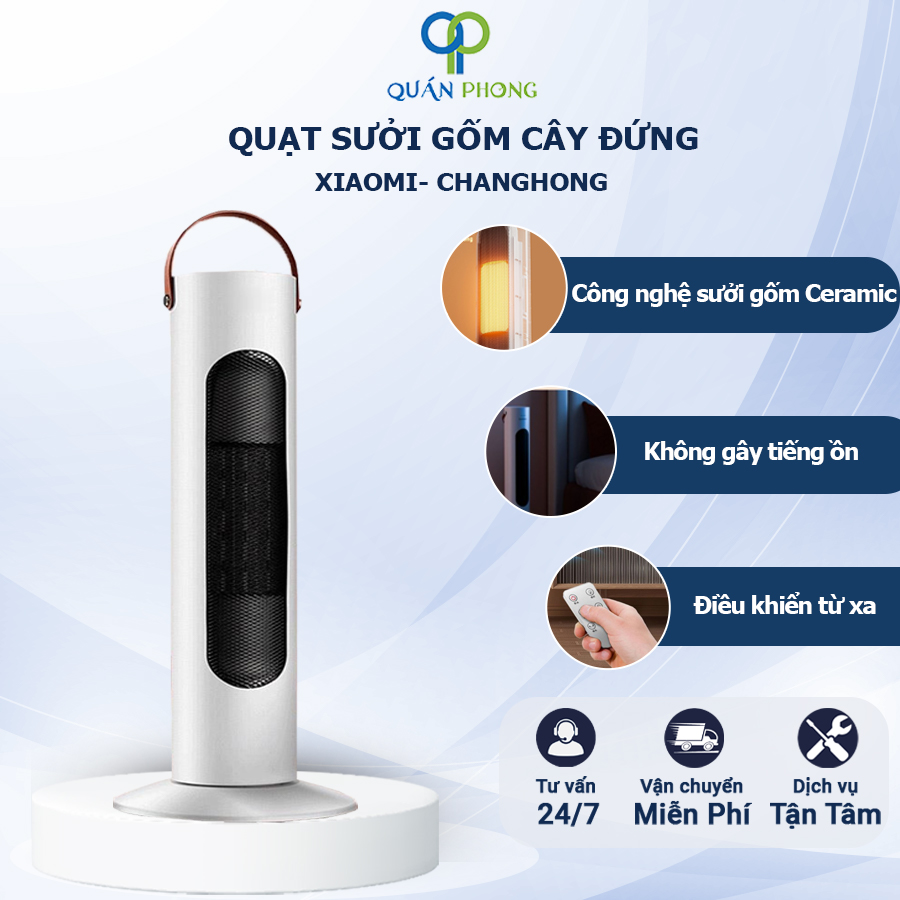 Quạt sưởi gốm Xiaomi Changhong máy sưởi cây đứng có điều khiển từ xa tiết kiệm điện an toàn không gây khô da Bảo hành 12 tháng