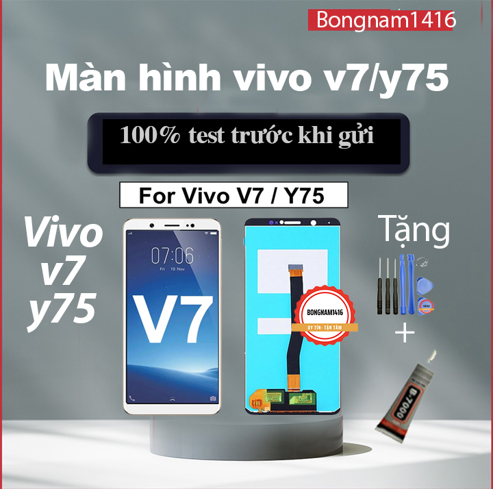 Màn hình thay thế cho vivo v7 đen tặng bộ sửa và keo dán b7000.