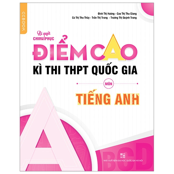 Fahasa - Bí Quyết Chinh Phục Điểm Cao Kì Thi THPT Quốc Gia Môn Tiếng Anh